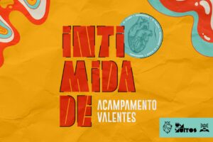 Acampamento Valentes