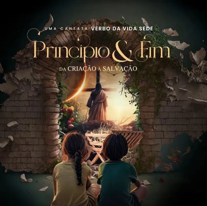 Cantata Princípio & Fim (Verbo Sede)