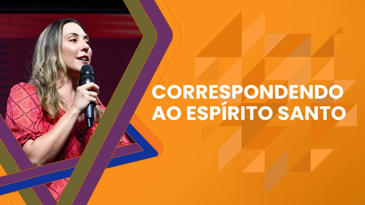 Correspondendo ao Espírito Santo - Juliana Borba
