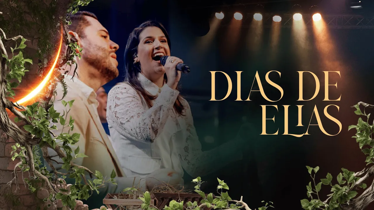 Dias de Elias Música Verbo Sede