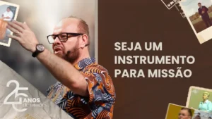 Seja um instrumento para missão - Manoel Dias