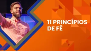 11 princípios de fé - Thiago Borba