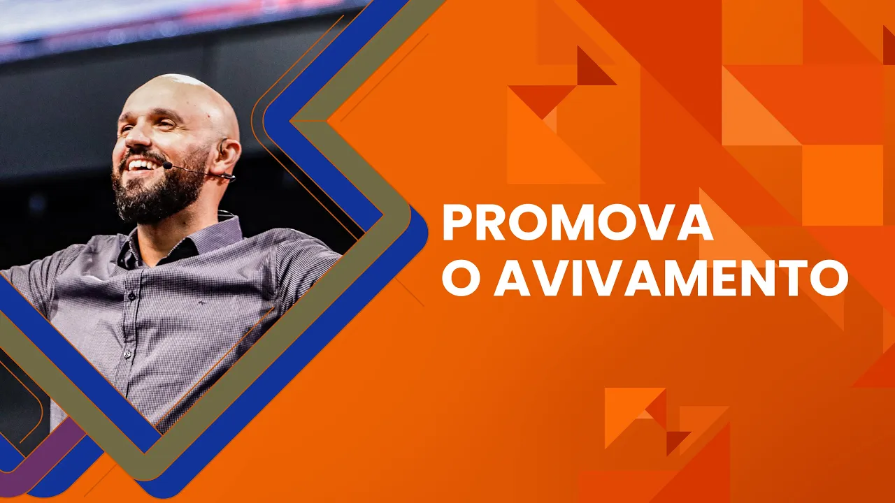 Promova o avivamento - Fernando Leal