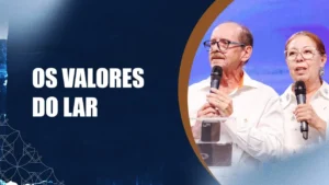 Os valores do lar - Durval e Erica Figueiredo