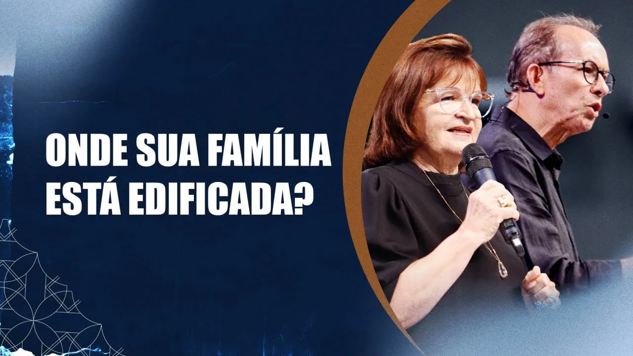 Onde sua família está edificada? - Faustino e Aurivan Almeida