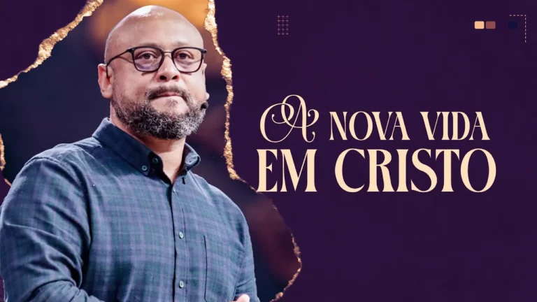 A nova vida em Cristo: justificados e salvos pela graça - Charles Vieira