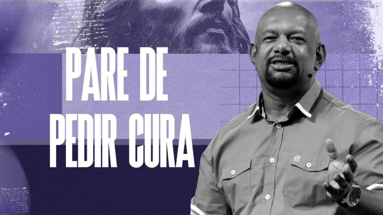 Pare de pedir cura! Por que ainda pedimos o que já temos em Cristo? - Moacir Amarante