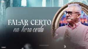 Falar certo na hora certa o poder das palavras na vida cristã - Thadeu Borba