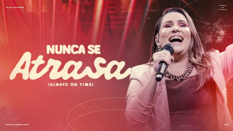 Nunca Se Atrasa (Always On Time) | Música Verbo Sede