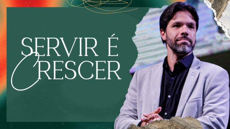 Servir é crescer: o exemplo que vem de Cristo - Thiago Borba