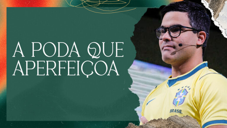 A poda que aperfeiçoa: permanecer, servir e dar frutos - Perilo Borba