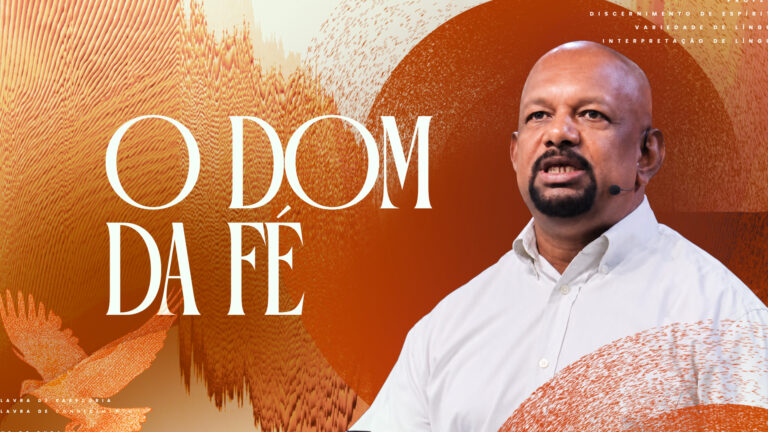 O dom da fé: a capacitação divina que você não controla - Moacir Amarante