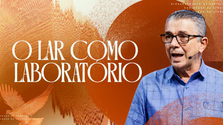 O lar como laboratório: onde Deus nos molda para a vida - Helmiton Barbosa