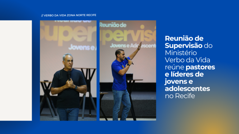 Reunião de Supervisão do Ministério Verbo da Vida reúne líderes de jovens e adolescentes no Recife